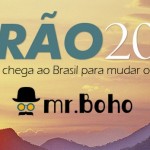 Mr Boho chegou no Brasil